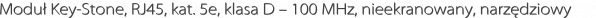 Moduł Key-Stone, RJ45, kat. 5e, klasa D – 100 MHz, nieekranowany, narzędziowy