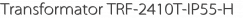 Transformator TRF-2410T-IP55-H