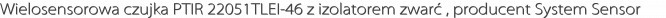 Wielosensorowa czujka PTIR 22051TLEI-46 z izolatorem zwarć , producent System Sensor