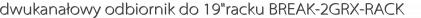 dwukanałowy odbiornik do 19